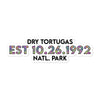Dry Tortugas National Park Sticker - Established Line