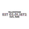 Yellowstone National Park Sticker - Established Line